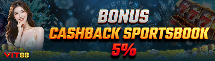 BONUS CASHBACK SPORTS 5%